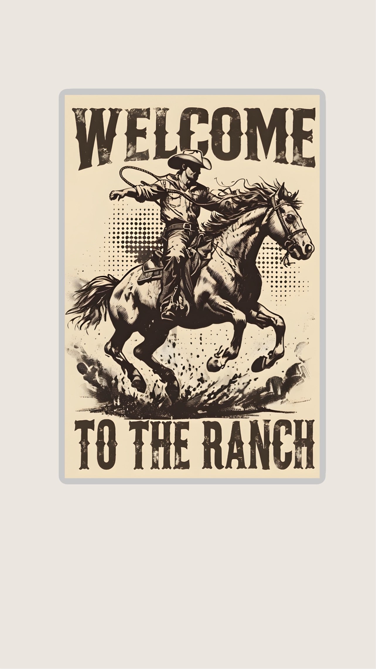 A4 Unframed Printed Card Decorative Picture Cowboy Welcome To The Ranch